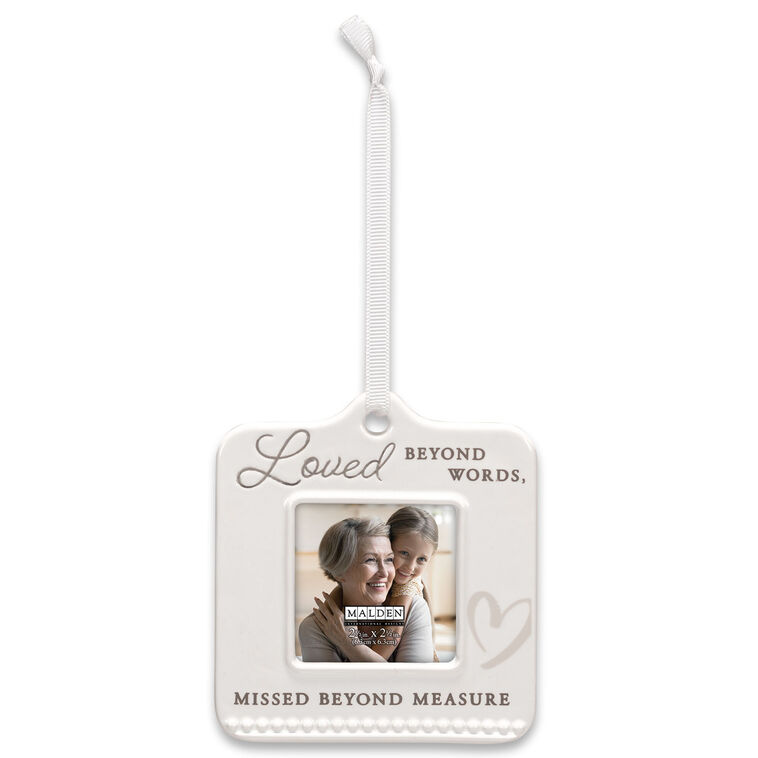  Loved Beyond Words Ceramic Frame Ornament, 4.5"